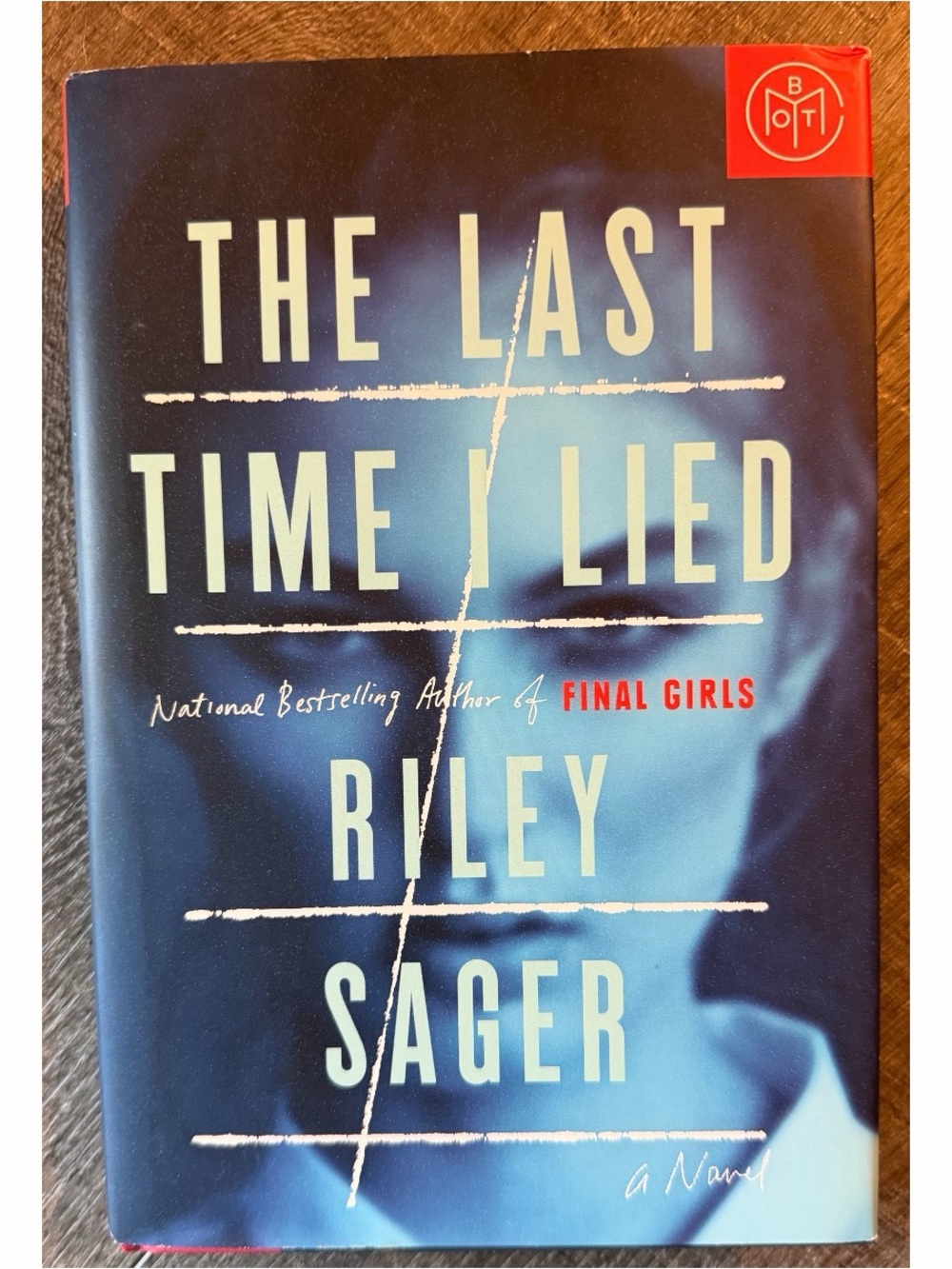 The Last Time I Lied
